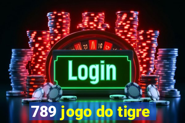 789 jogo do tigre